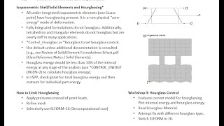 LSDYNA Analysis for Structural Mechanics Workshop II Hourglass Control [upl. by Yllod]