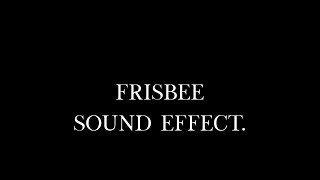 Exciting Frisbee Throwing Action Captured in High Definition Sound Sound Effect [upl. by Eilrac]