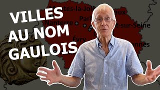 Les noms gaulois de nos villes [upl. by Aicener]