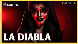 🔥 Baila La Diabla  El Nuevo Hit de Reggaeton para tus Noches  Música Urbana 2024  Sintetika [upl. by Michell737]