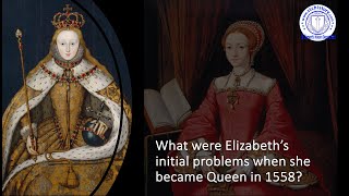 Elizabethan England GCSE What were Elizabeths initial problems in 1558 Part 1 [upl. by Ferri]