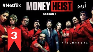 money heist Urdu Hindi  Episode 3  Season 1 full ep3 money webseries netflix moneyheist [upl. by Raseac]