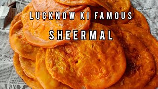 Lucknow ki Famous Sheermal Recipe❤  2 Types of Making Lucknowi Sheermal  लखनऊ की मशहूर शीरमाल [upl. by Radburn]