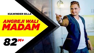 Angreji Wali Madam  Kulwinder Billa Dr Zeus Shipra Goyal Ft Wamiqa Gabbi Magical Songs trending [upl. by Norrag]