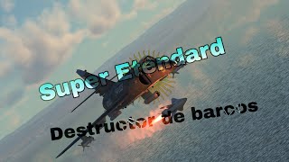 Destructor de Buques  Super Etendard war thunder Simulador [upl. by Glenden]