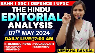 Editorial Analysis  7th May 2024  Vocab Grammar Reading Skimming  Nimisha Bansal [upl. by Liuka]