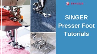 SINGER® Sewing Machine Presser Foot Tutorials [upl. by Assyle222]