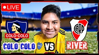 Colo Colo vs River Plate En VIVO🔴 [upl. by Sammons]