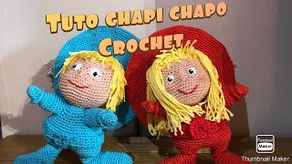 tuto chapi chapo aux crochet [upl. by Tonry]