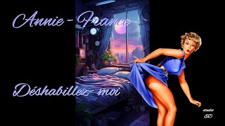 Déshabillez moi Juliette Gréco cover AnnieFrance [upl. by Atterehs]