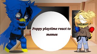 Poppy playtime react to memes 23 ［My au］ [upl. by Yemar]