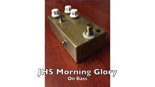 JHS Morning Glory On Bass [upl. by Jorgensen]