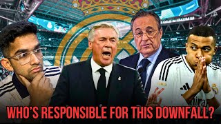 Whos RESPONSIBLE for this Real Madrid DOWNFALL [upl. by Ayanahs]