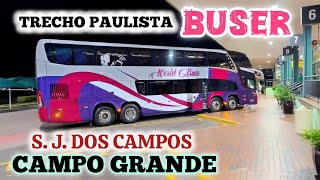 BUSER  World Buss  S J dos Campos x Campo Grande via SPAssisPPrudente  Trecho Paulista [upl. by Middendorf]