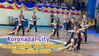 Tnalak Festival Team ballroom Competition 2024 from Koronadal City [upl. by Nahtonoj]