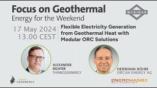 Webinar  Flexible Electricity Generation from Geothermal Heat with Modular ORCSolution [upl. by Micheline751]