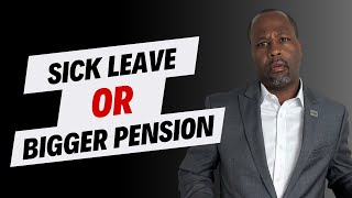 Sick Leave or Bigger FERS Pension What Should You Do [upl. by Carolyn729]