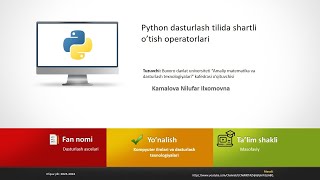 Python dasturlash tilida shartli o’tish operatorlari [upl. by Erodaeht]