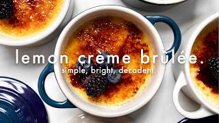 Lemon Crème Brûlée Recipe [upl. by Ayidan]