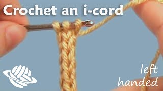 Crochet an icord lefthanded version [upl. by Petula]