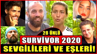 Survivor 2020 Yarışmacılarının Sevgilileri ve Eşleri Çok Şaşıracaksınız [upl. by Idona]