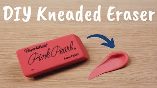 How to make a KNEADED ERASER  DIY [upl. by Rotsen]