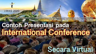 International Conference Presentation  Contoh Presentasi Pada International Conference [upl. by Alemac]