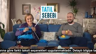 Tatil Sebebin Varsa Tatil Sepetin Var [upl. by Akcirderf]