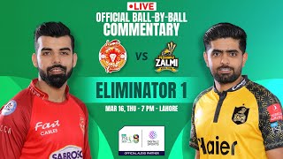 LIVE Match Eliminator 1 Islamabad United vs Peshawar Zalmi OFFICIAL BallbyBall Commentary  PSL [upl. by Hauck]