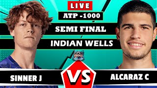 🔴LIVE SINNER J vs Alcaraz C  BNP Paribas Open Indian Wells 2024  Semifinal livescores gameplay [upl. by Sapphire651]