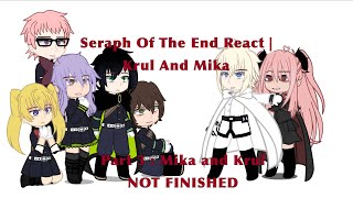 Seraph Of The End React  Mika amp Krul 253  Mikayuu  NOT FINISHED [upl. by Nnylireg]