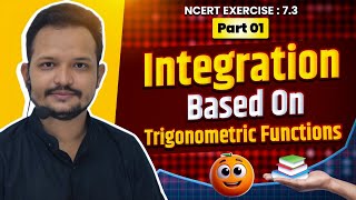 Integration Based On Trigonometric Function  NCERT Exercise 73  Class 12th Important Videos [upl. by Goto]