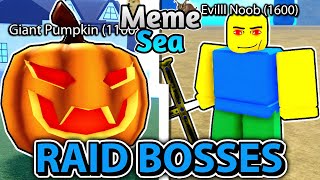 COMO SPAWNAR OS RAID BOSSES SECRETOS NO MEME SEA [upl. by Gnehc]