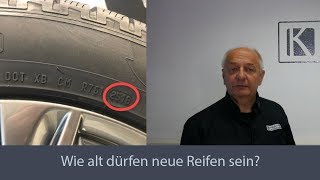 Wie alt dürfen neue Reifen sein [upl. by Valida]