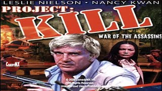 Project Kill 1976  Full Action Drama Movie  Leslie Nielsen  Gary Lockwood [upl. by Ginny]