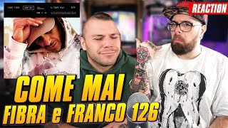 Fabri Fibra ft Franco 126  Come Mai  REACTION  Arcade Boyz [upl. by Carmencita]