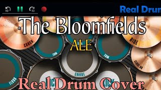 Ale  The Bloomfields  Drum Cover Real Drum [upl. by Spiegleman]