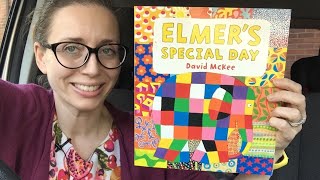 Elmer’s Special Day by David McKee [upl. by Devol594]