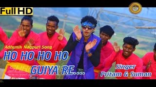 HO HO HO HO GUIYA RE  हो हो हो हो गुईया रे  HD NAGPURI SONG 2016  SINGERKUMAR PRITAM amp SUMAN [upl. by Shreeves]