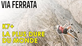 La Via Ferrata la plus dure du monde 💪🔥  Le Circ du Soleil K7 [upl. by Birk]