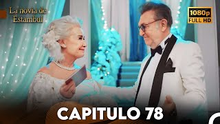 La Novia De Estambul Capítulo 78 Doblada En Español Versión Larga [upl. by Earl]