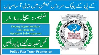 KPPSC Advertisement 042024  Police Jobs  DSP SubInspecor ASI Jobs  Police Fast Track Promotion [upl. by Aitnahs861]