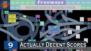 Freeways 9 ┤Actually Decent Scores├ [upl. by Lairbag]