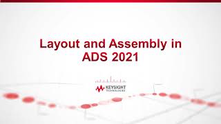 Layout and Assembly in ADS 2021 [upl. by Diver761]