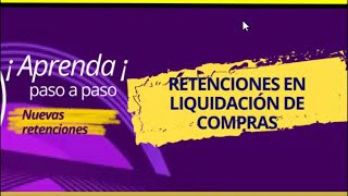 quotCómo Manejar Retenciones en la Liquidación de Compras Casos Prácticos y Consejosquot [upl. by Nyberg507]