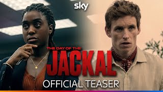 The Day of the Jackal  Official Teaser Trailer  Sky [upl. by Adelheid]