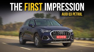 Audi Q3 Petrol First Drive Review  The First Impression  Dec 2022 [upl. by Neicul181]