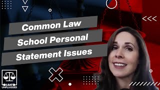 Common law school personal statement issues [upl. by Frey]