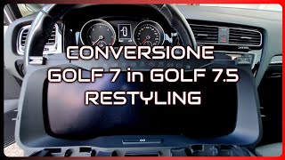 Conversione Golf 7 in Golf 75 Restyling Spiegazione COMPLETA del montaggio dell AID [upl. by Filomena]