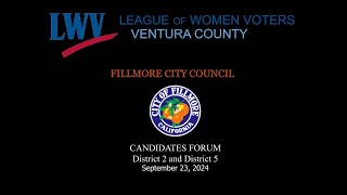 2024 LWVVC Candidate Forum Fillmore City Council [upl. by Marella]